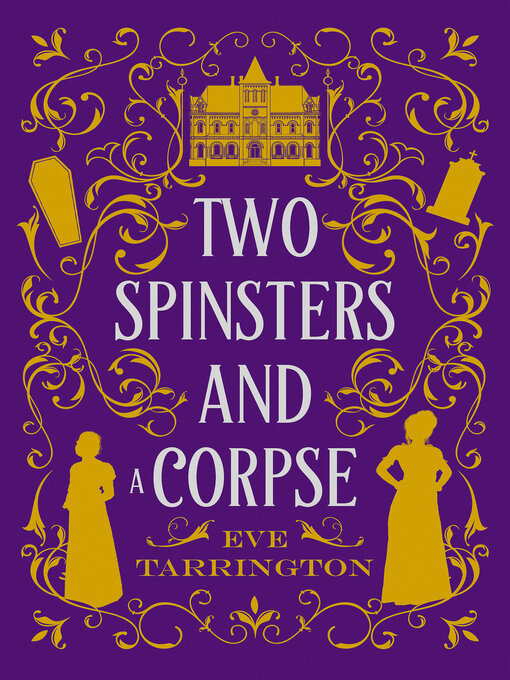 Cover image for Two Spinsters and a Corpse